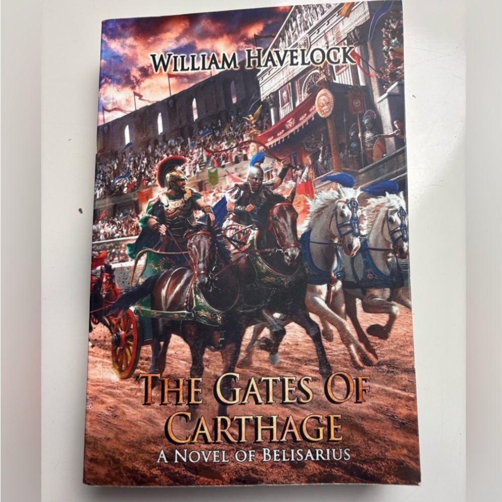 The Gates of‎ Carthage: A Novel of Belisarius Paperback book by William Havelock